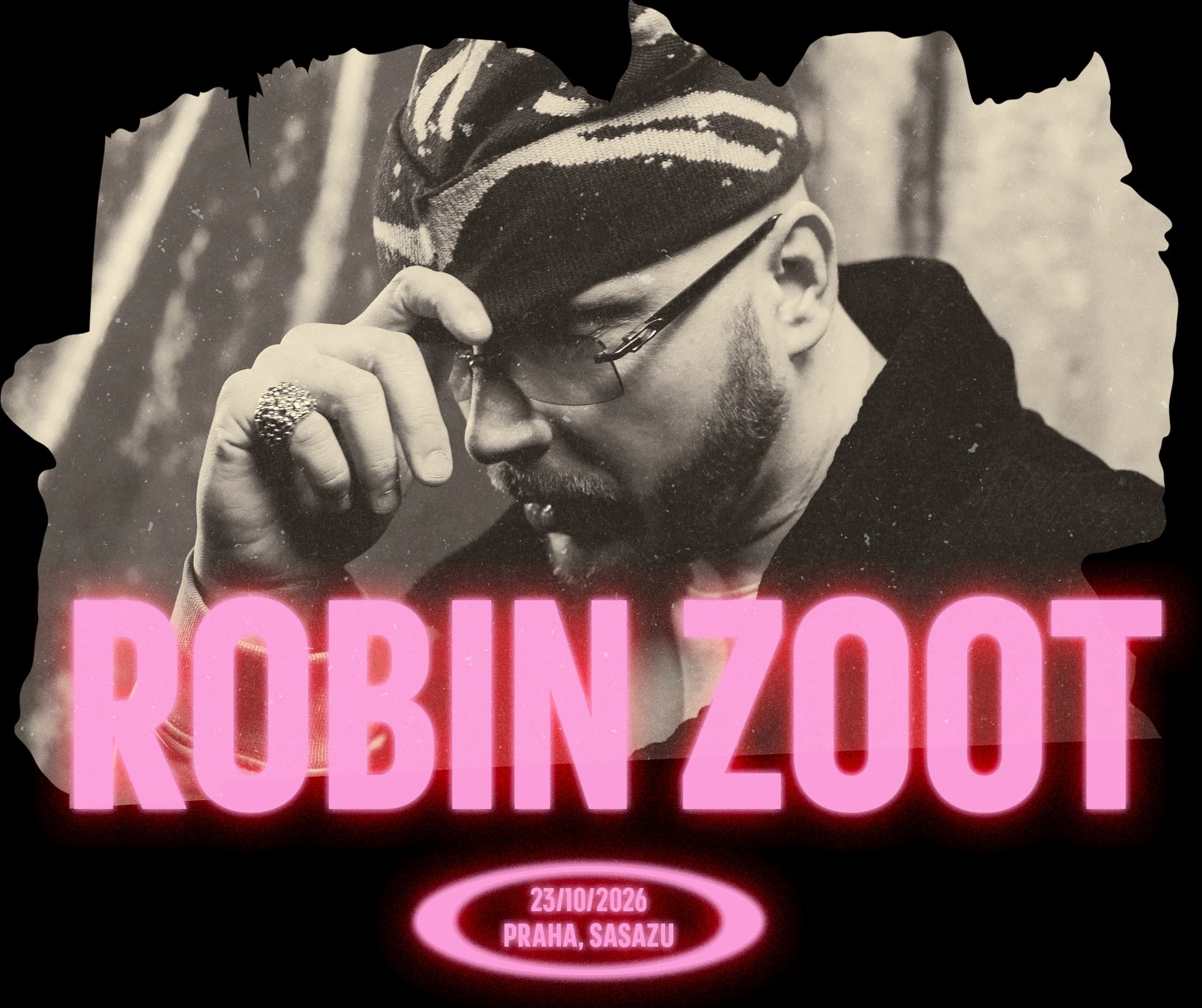 Robin Zoot, 23. října 2026 v pražském SaSaZu